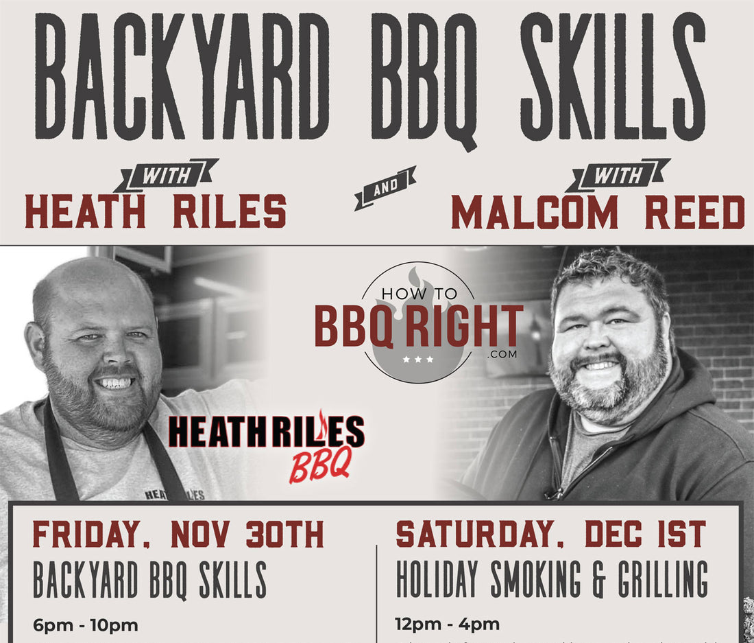 Heath Riles & Malcom Reed - Two of the Best In BBQ